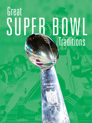 cover image of Great Super Bowl Traditions